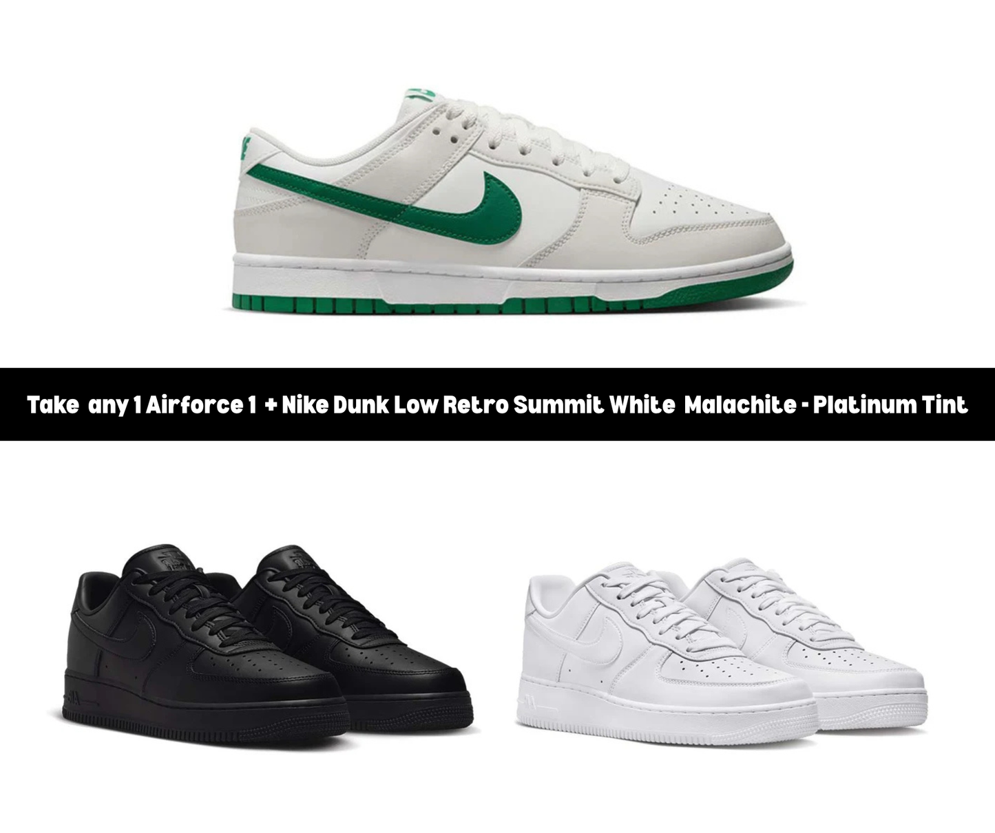 π Kick Combos β Air Force 1 + Summit White Malachite Dunk Duo