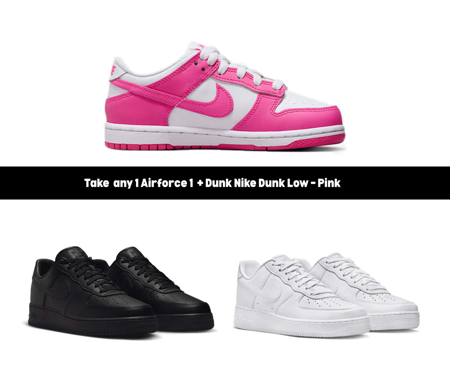 π Kick Combos β Air Force 1 + Pink Dunk Duo