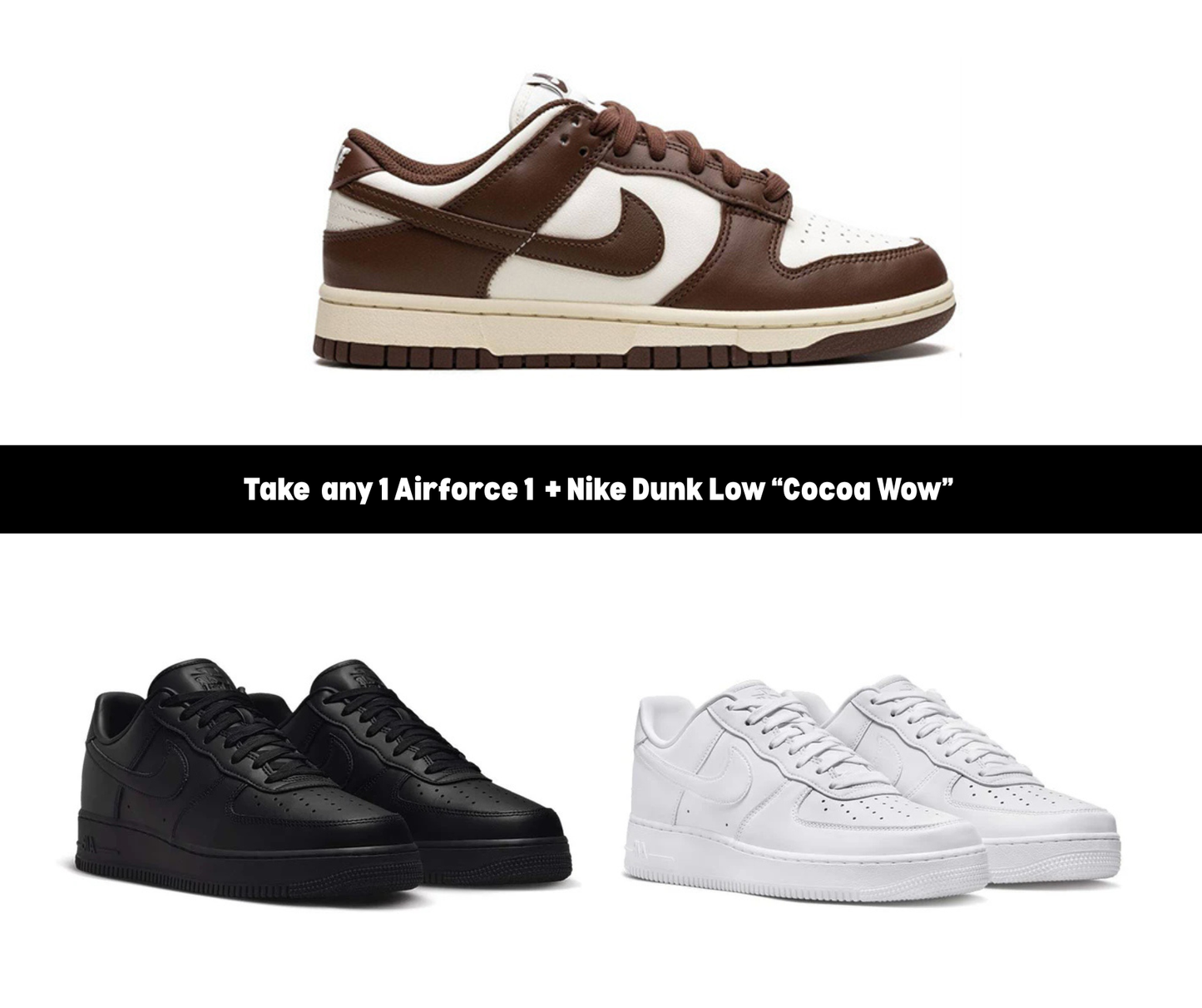 🤎 Kick Combos – Air Force 1 + Cocoa Wow Dunk Duo